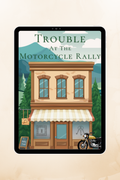 Trouble at the Motorcycle Rally: An An Escape Room Cozy Mystery Book 3